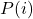 P(i)