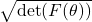 \sqrt{\det(F(\theta))}
